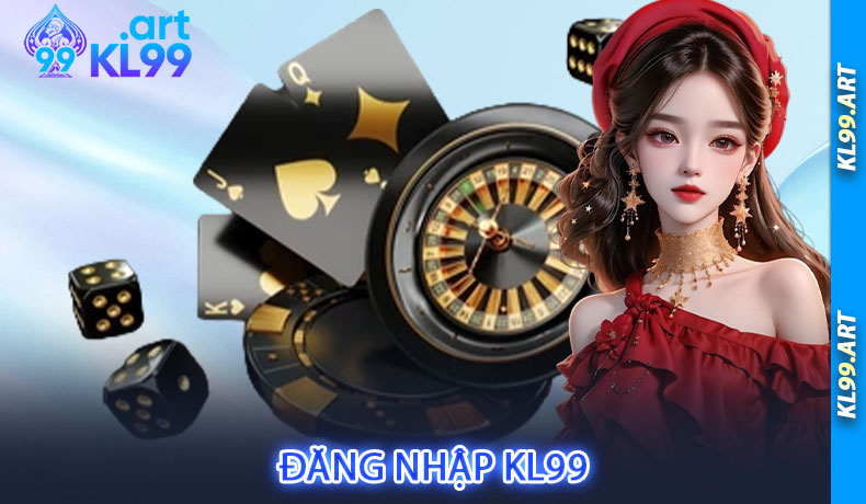 Đăng Nhập KL99