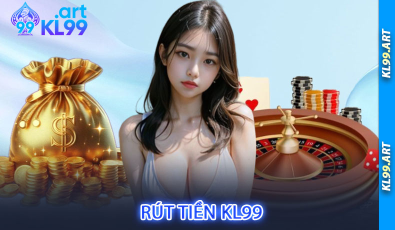 Rút tiền KL99