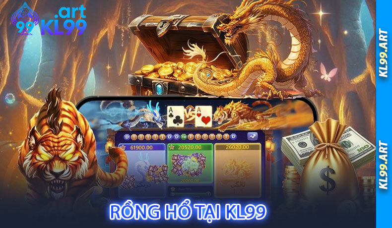 Rồng Hổ tại KL99